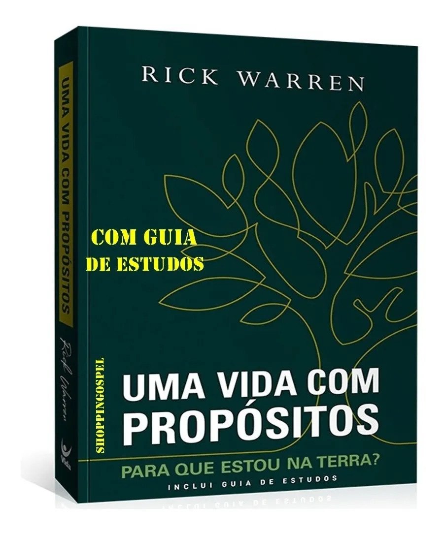 Uma Vida com Propósito: Para que Estou na Terra?